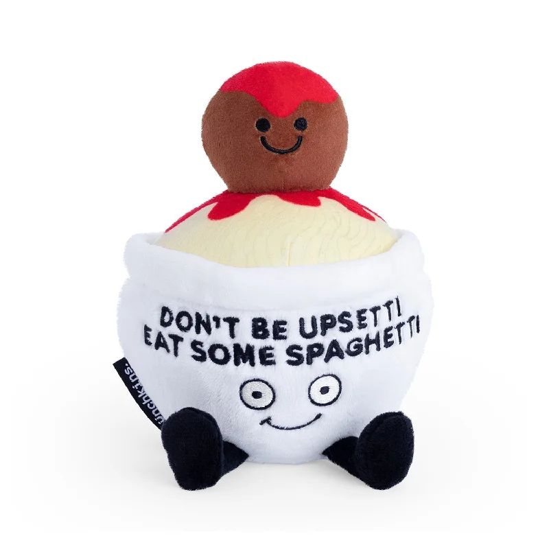 Soft and cuddly stuffed animalsSoft and cuddly stuffed animalsSpaghetti – Don’t Be Upsetti